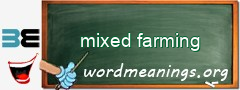 WordMeaning blackboard for mixed farming